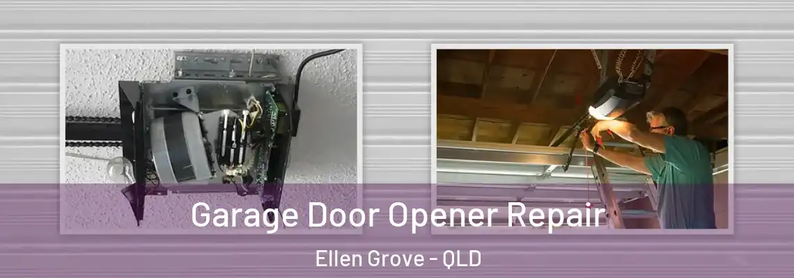  Garage Door Opener Repair Ellen Grove - QLD