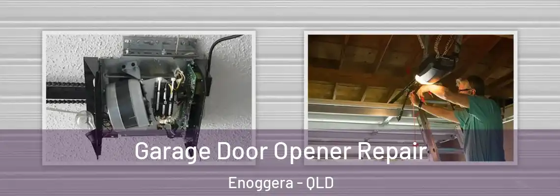 Garage Door Opener Repair Enoggera - QLD