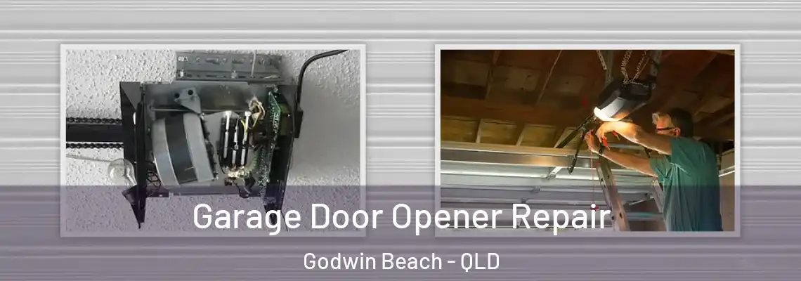 Garage Door Opener Repair Godwin Beach - QLD