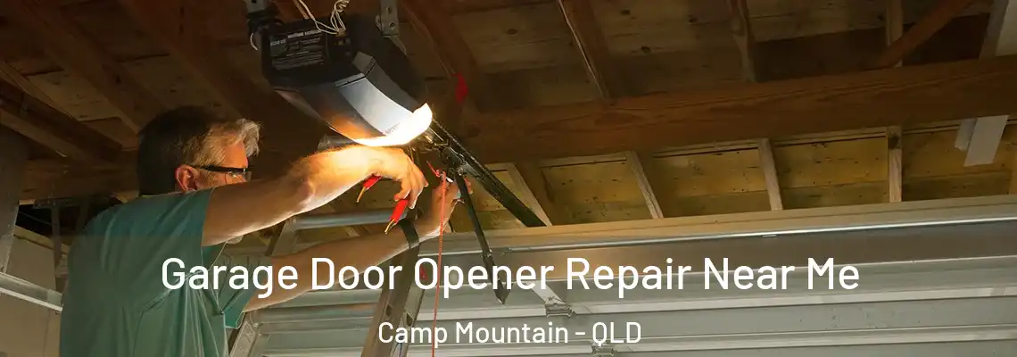 Garage Door Opener Repair Near Me Camp Mountain - QLD