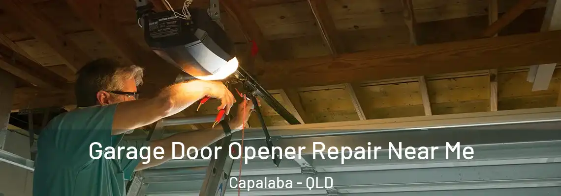 Garage Door Opener Repair Near Me Capalaba - QLD