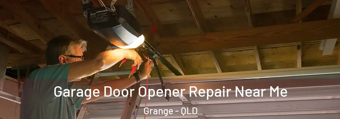 Garage Door Opener Repair Near Me Grange - QLD