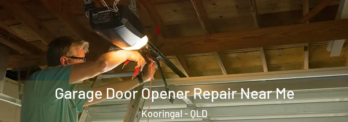Garage Door Opener Repair Near Me Kooringal - QLD