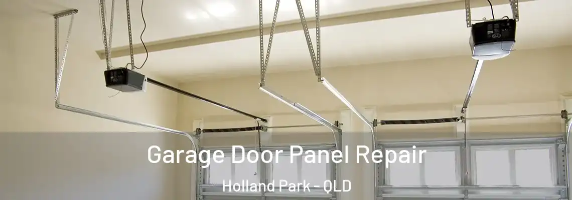 Garage Door Panel Repair Holland Park - QLD