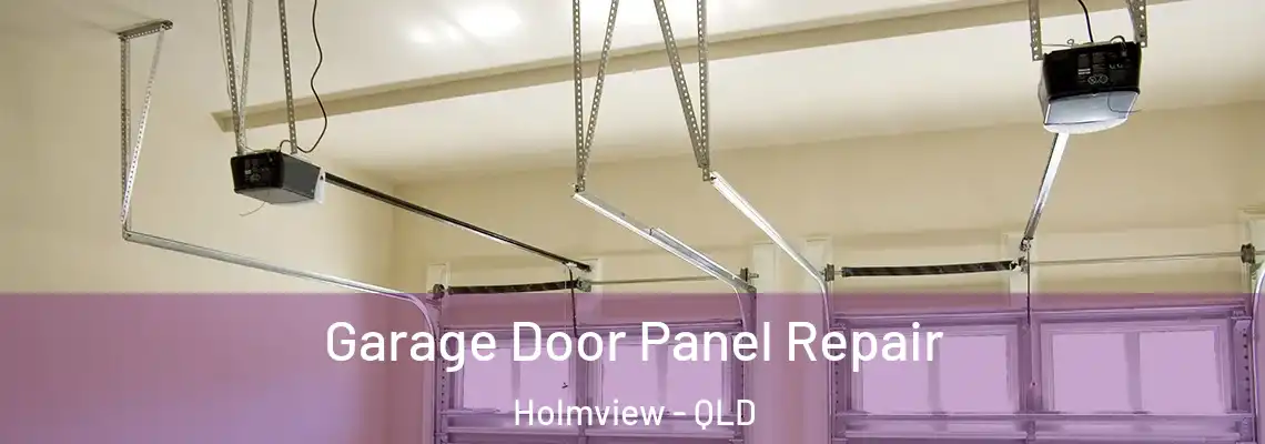 Garage Door Panel Repair Holmview - QLD