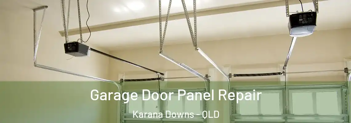 Garage Door Panel Repair Karana Downs - QLD