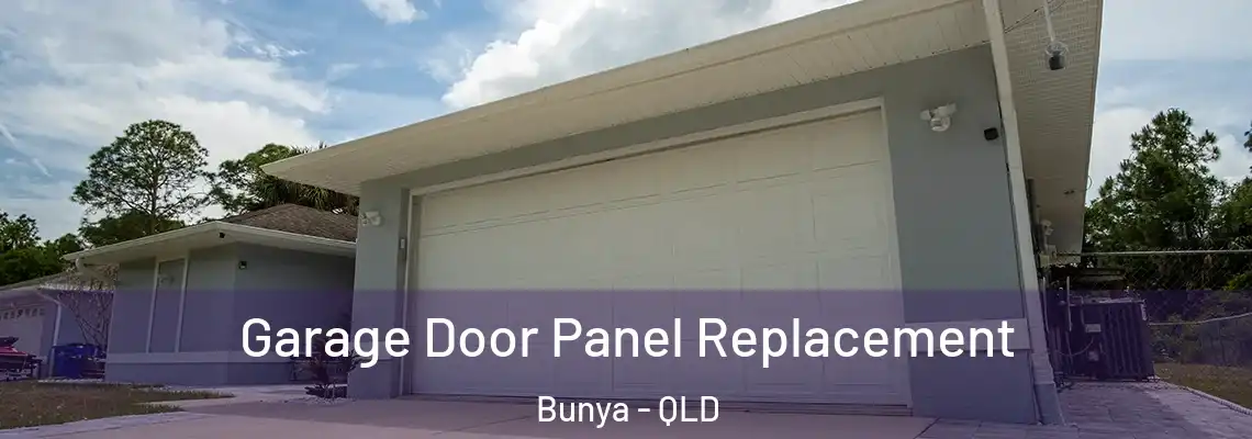 Garage Door Panel Replacement Bunya - QLD