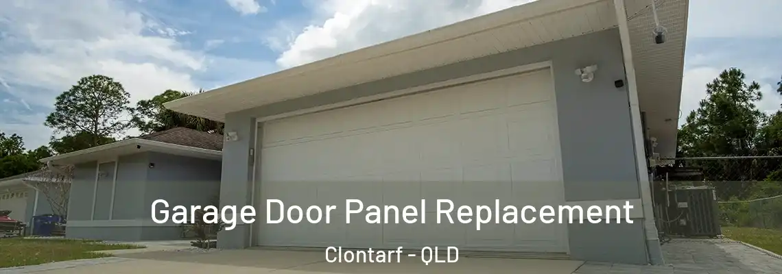 Garage Door Panel Replacement Clontarf - QLD
