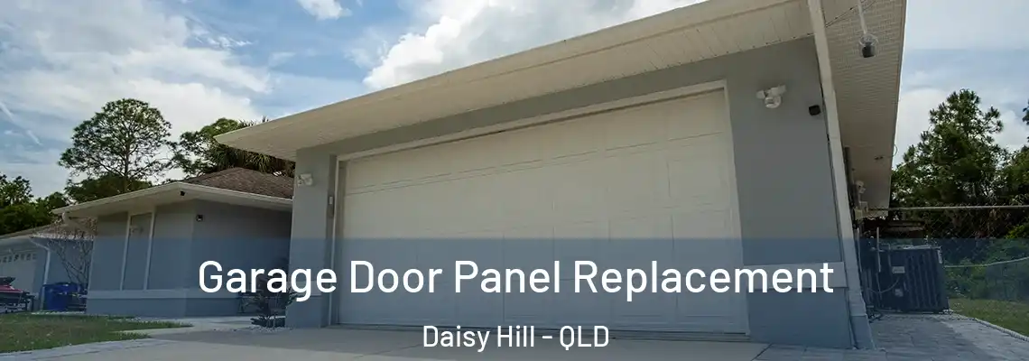  Garage Door Panel Replacement Daisy Hill - QLD