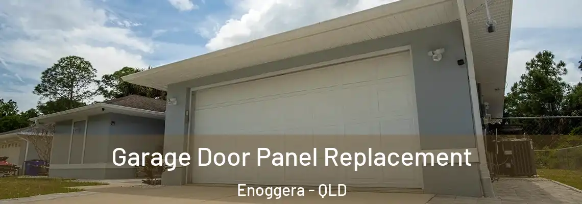  Garage Door Panel Replacement Enoggera - QLD