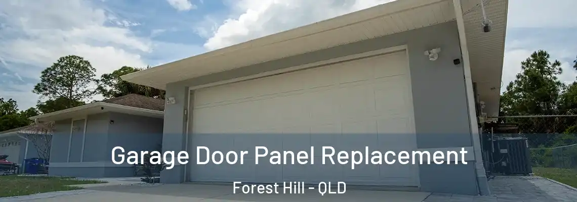Garage Door Panel Replacement Forest Hill - QLD