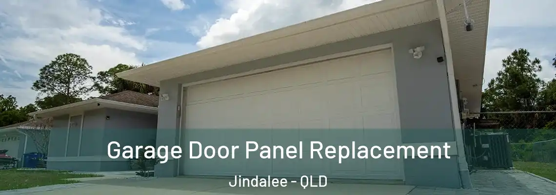Garage Door Panel Replacement Jindalee - QLD