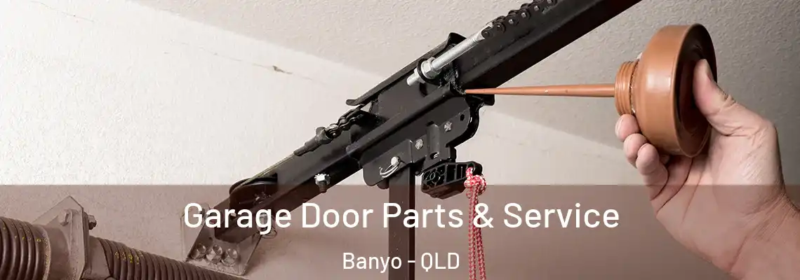 Garage Door Parts & Service Banyo - QLD