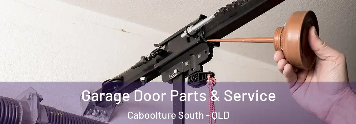  Garage Door Parts & Service Caboolture South - QLD