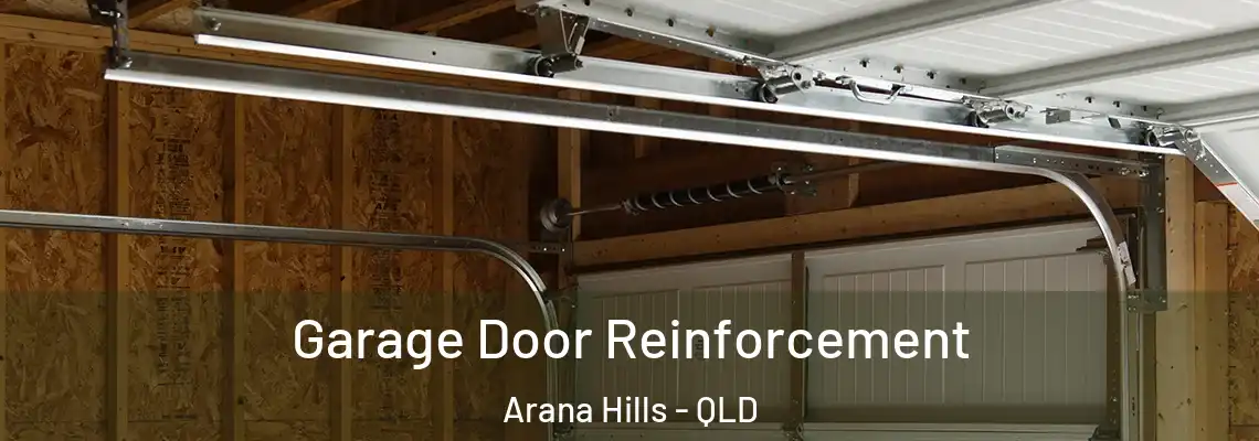  Garage Door Reinforcement Arana Hills - QLD