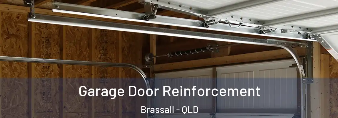  Garage Door Reinforcement Brassall - QLD