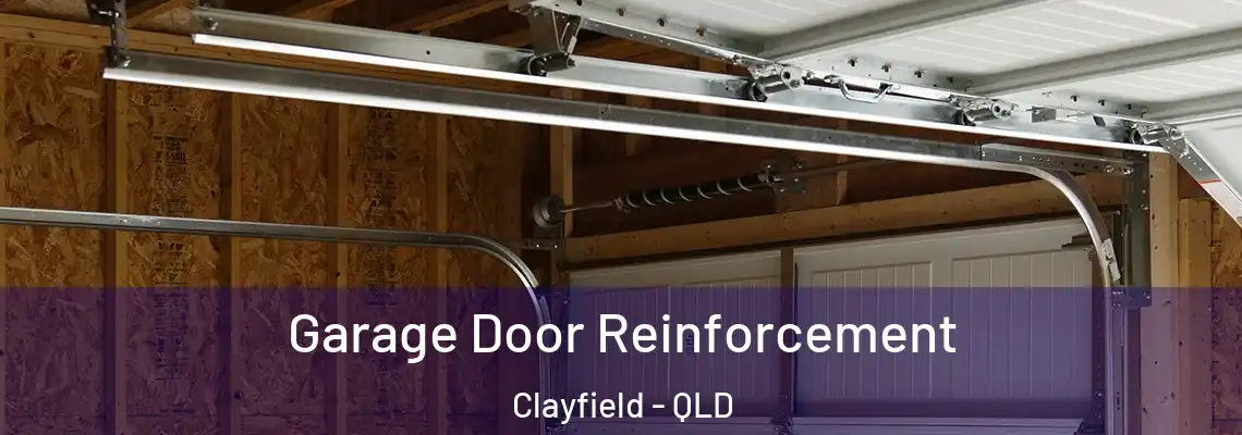 Garage Door Reinforcement Clayfield - QLD