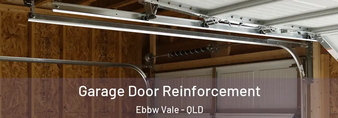  Garage Door Reinforcement Ebbw Vale - QLD