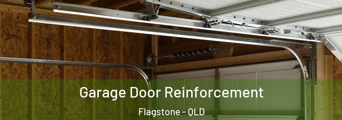 Garage Door Reinforcement Flagstone - QLD
