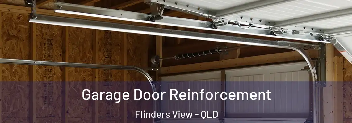 Garage Door Reinforcement Flinders View - QLD