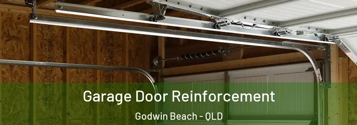 Garage Door Reinforcement Godwin Beach - QLD