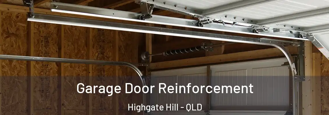  Garage Door Reinforcement Highgate Hill - QLD