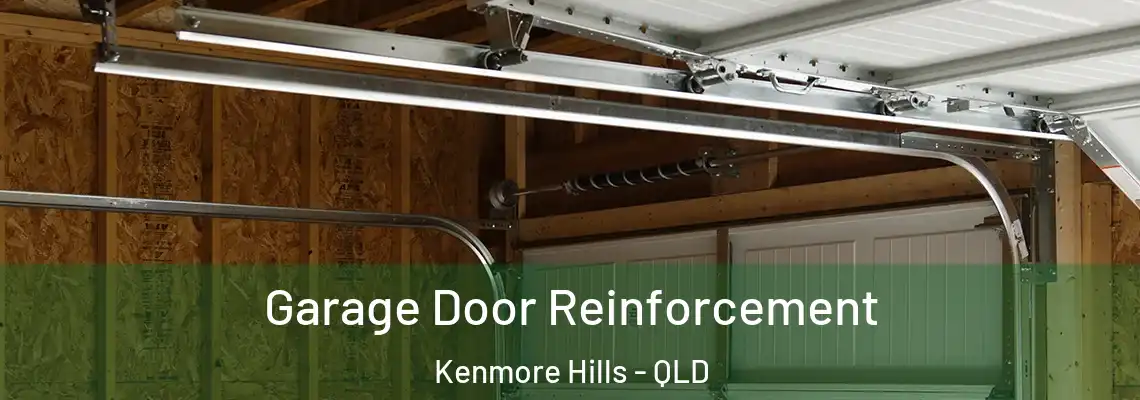 Garage Door Reinforcement Kenmore Hills - QLD