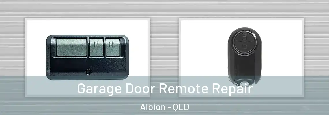 Garage Door Remote Repair Albion - QLD