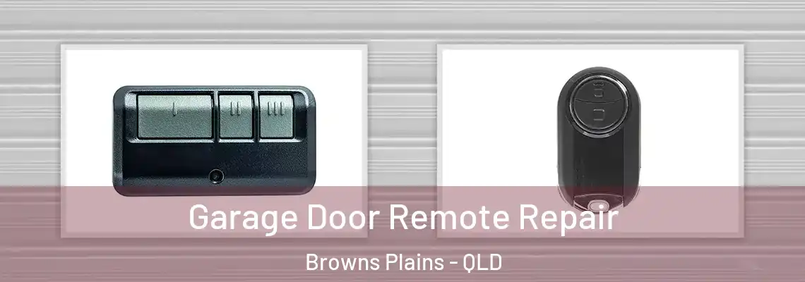 Garage Door Remote Repair Browns Plains - QLD