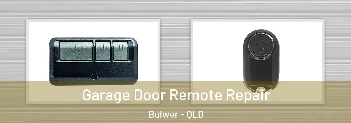 Garage Door Remote Repair Bulwer - QLD