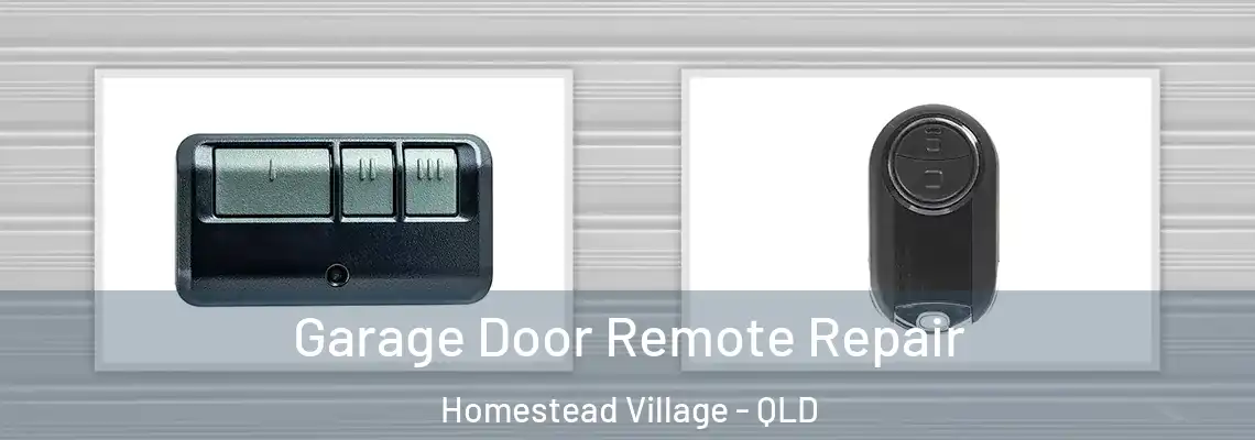 Garage Door Remote Repair Homestead Village - QLD