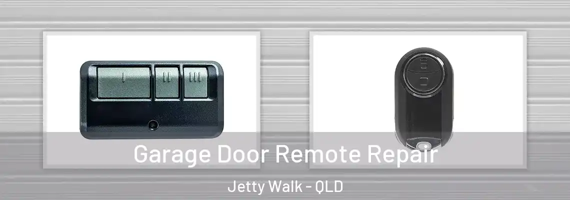 Garage Door Remote Repair Jetty Walk - QLD