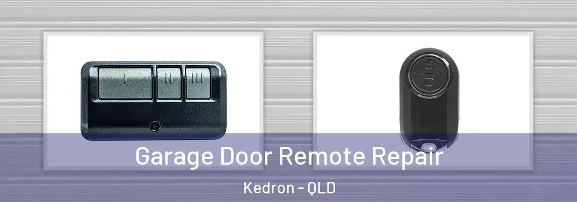 Garage Door Remote Repair Kedron - QLD