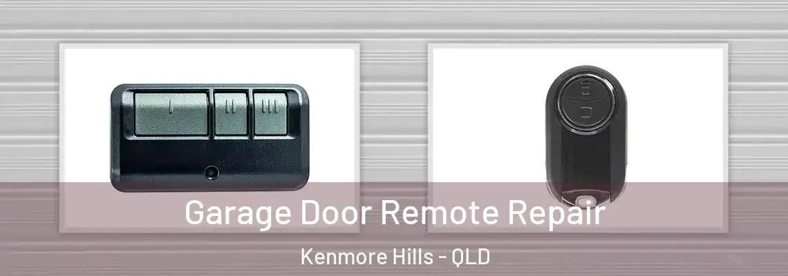 Garage Door Remote Repair Kenmore Hills - QLD