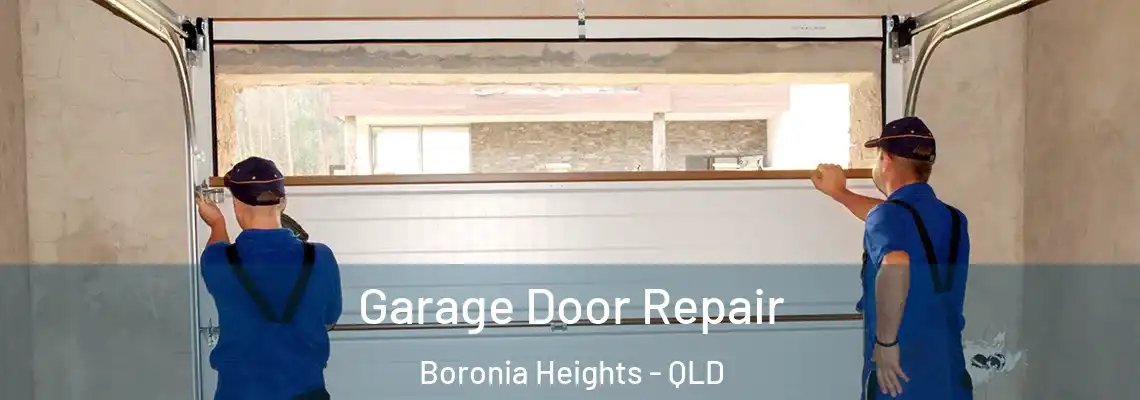  Garage Door Repair Boronia Heights - QLD