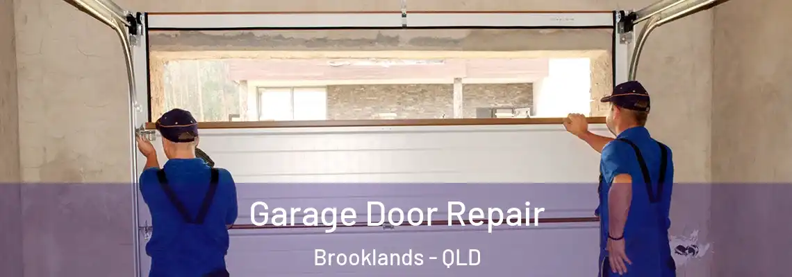 Garage Door Repair Brooklands - QLD