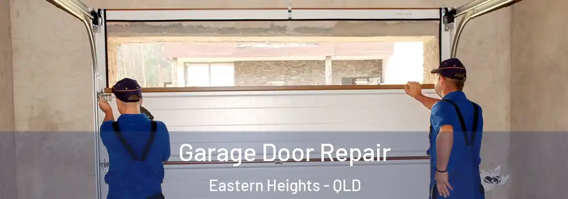 Garage Door Repair Eastern Heights - QLD