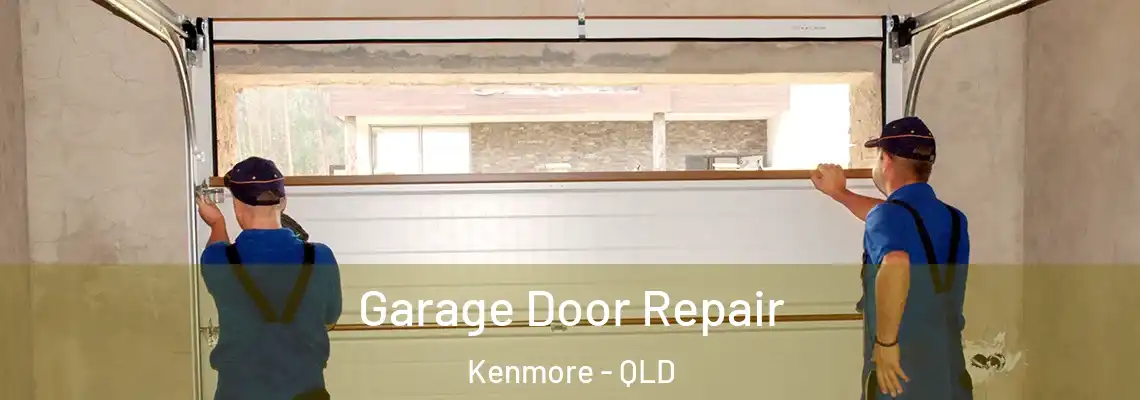 Garage Door Repair Kenmore - QLD