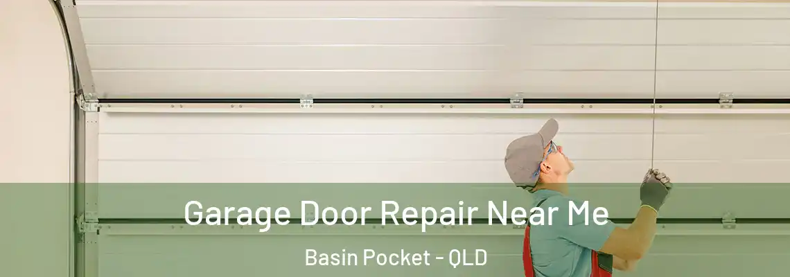 Garage Door Repair Near Me Basin Pocket - QLD