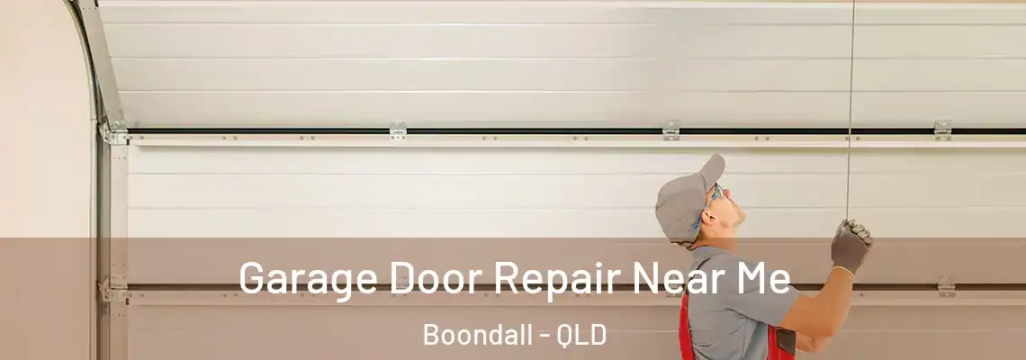 Garage Door Repair Near Me Boondall - QLD