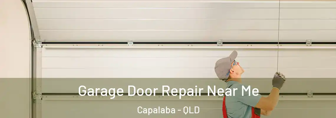 Garage Door Repair Near Me Capalaba - QLD