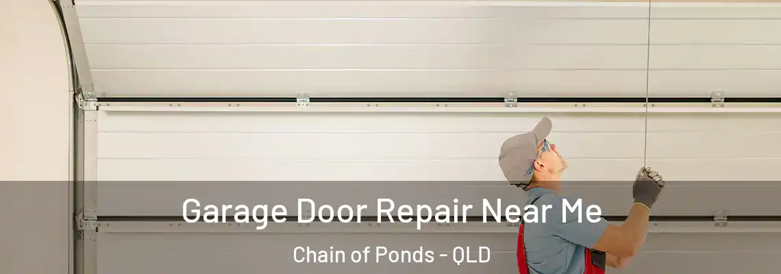 Garage Door Repair Near Me Chain of Ponds - QLD