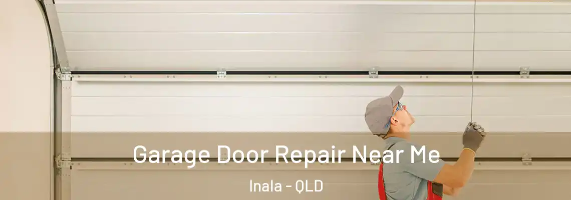 Garage Door Repair Near Me Inala - QLD