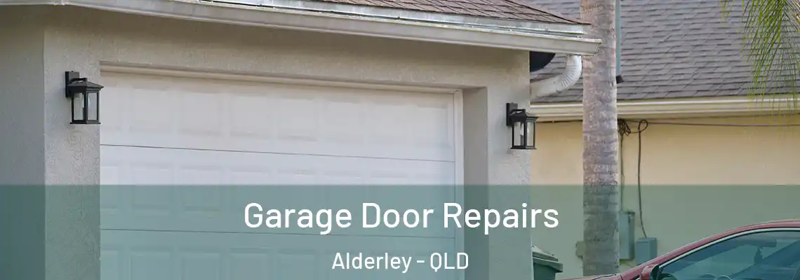 Garage Door Repairs Alderley - QLD