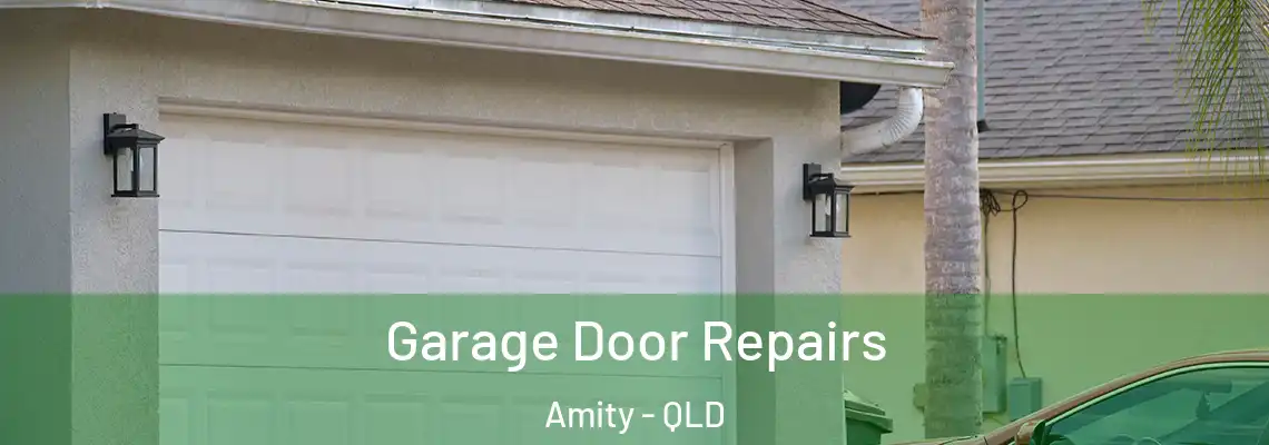  Garage Door Repairs Amity - QLD