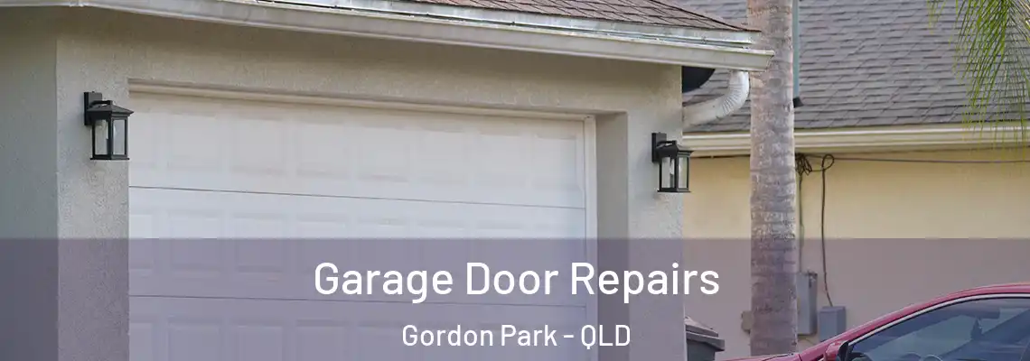  Garage Door Repairs Gordon Park - QLD