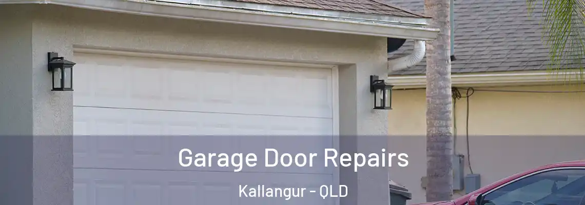 Garage Door Repairs Kallangur - QLD