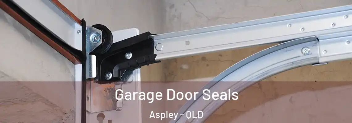  Garage Door Seals Aspley - QLD