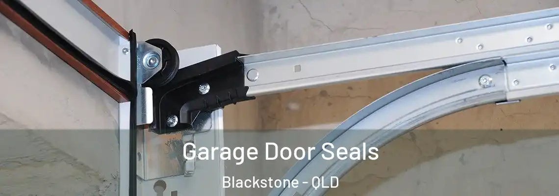 Garage Door Seals Blackstone - QLD