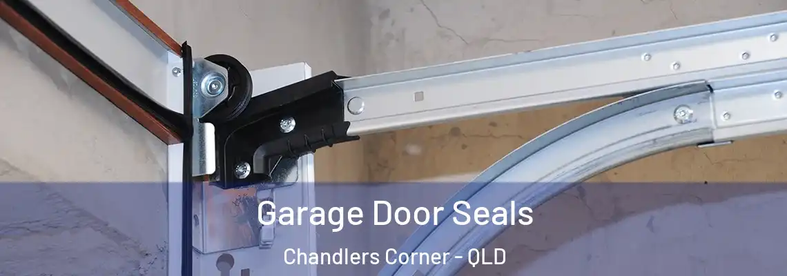  Garage Door Seals Chandlers Corner - QLD